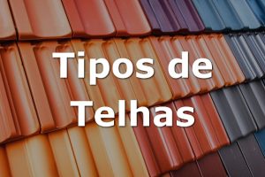 Tipos de telhas para telhados